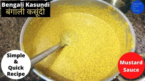 How To Make Mustard Sauce Bengali Kasundi Recipe Homemade Mustard
