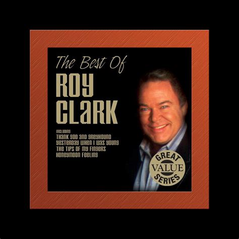 ‎the Best Of Roy Clark Album By Roy Clark Apple Music