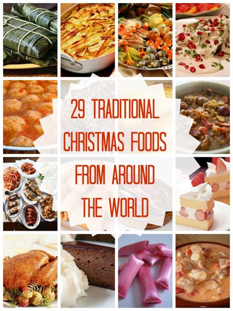29 Traditional Christmas Foods From Around The World The Food Explorer