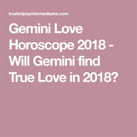Gemini Love Horoscope 2019 Gemini Love Love Horoscope Horoscope
