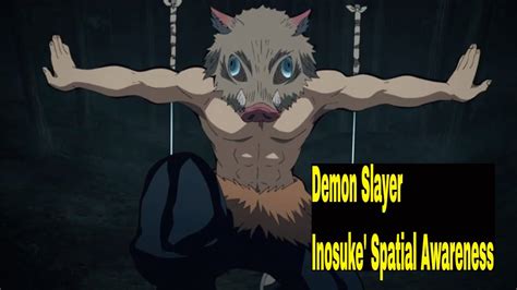 Demon Slayer Inosuke Spatial Awareness Youtube