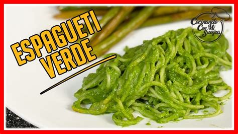 🥇como Hacer Espagueti Verde Con Espinacas ⭐green Spaguetti ⭐spaghetti Verde Youtube