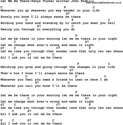 Country Musiclet Me Be There Tanya Tucker Written John Rostill Lyrics And Chords
