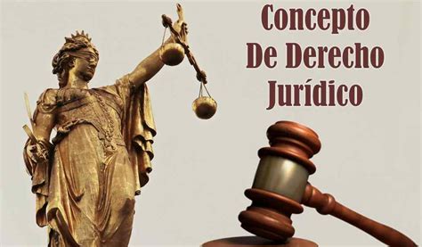 Breve Concepto De Derecho Juridicoclasificacion Principios Y Fuentes