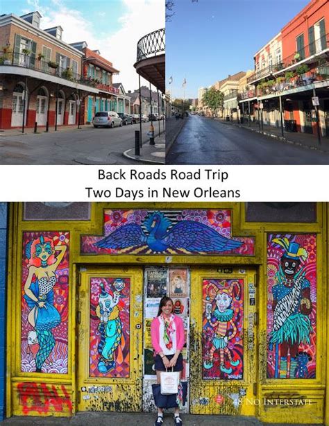 48 No Interstate Back Roads Road Trip Three Days In New Orleans