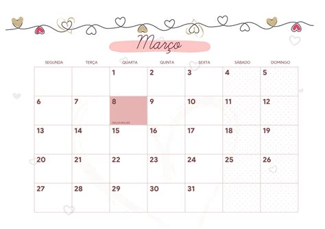 Calendario Mensal Coracao Marco Fazendo A Nossa Festa