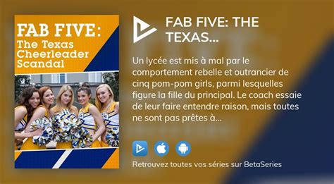 O Regarder Le Film Fab Five The Texas Cheerleader Scandal En Streaming Complet Betaseries Com