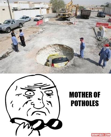 I Thought I Had A Big Pothole In The Road Dump A Day Weird Pictures