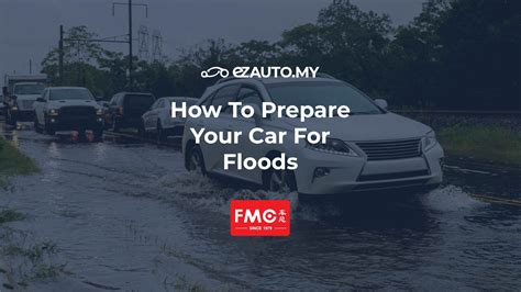 How To Prepare Your Car For Floods Ezautomy