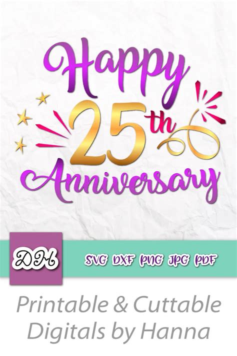 Happy 25th Anniversary Svg File For Cricut Silver Wedding Twenty Five