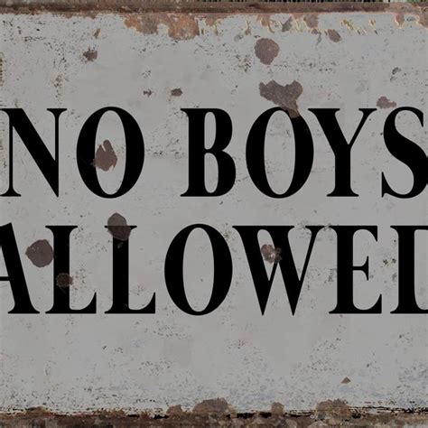 No Boys Allowed Etsy