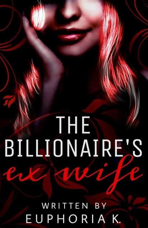 The Billionaires Ex Wife Novel Full Story Book Babelnovel