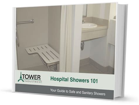 Tower Showers Hospital Showers 101