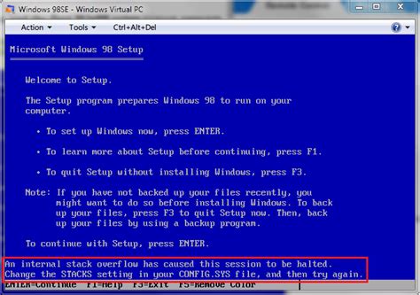 Internal stack overflow on Virtual PC when installing Windows 98 ...
