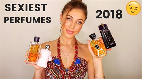 Sexiest Perfumes For Women 2018 Youtube