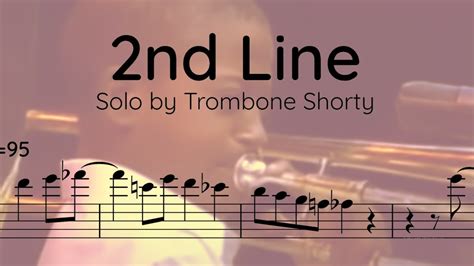 Trombone Shorty Trombone Solo Transcription Nd Line Youtube