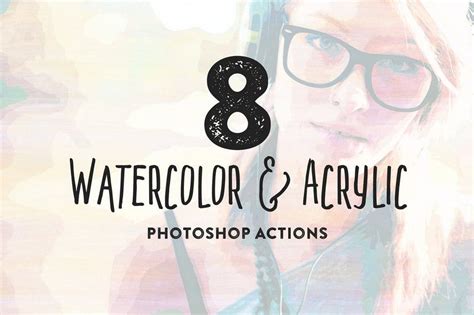 30 Best Watercolor Photoshop Actions