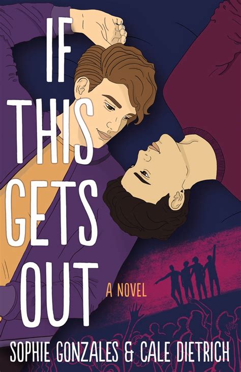 If This Gets Out | Sophie Gonzales | Macmillan