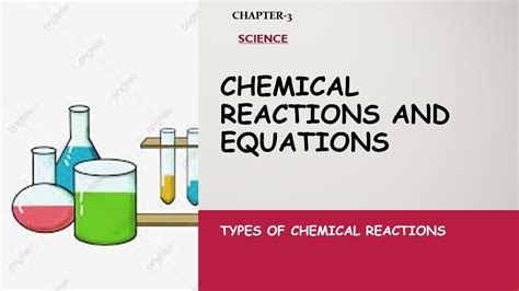 Class 10thchemical Reactions And Equationstypes Of Chemical