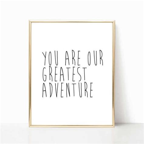 You Are Our Greatest Adventure Print Printable Nursery Decor Nursery