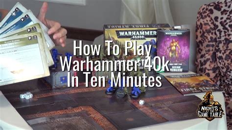 How To Play Warhammer 40k In Ten Minutes Youtube