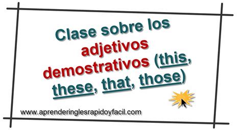 Demostrativos En Ingles