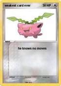 Maybe you would like to learn more about one of these? Pokémon world weakest card - My Pokemon Card