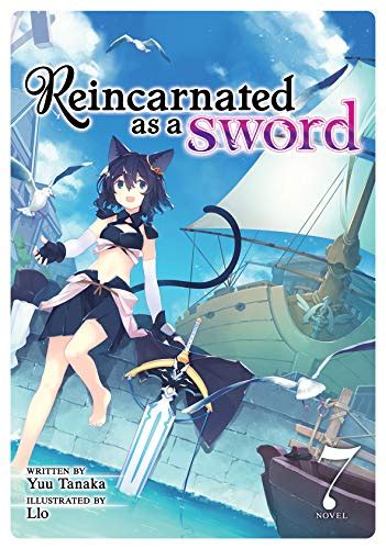 Reincarnated As A Sword Light Novel Vol 7 Ebook Tanaka Yuu Llo