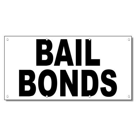 Bail Bonds Black 13 Oz Vinyl Banner Sign With Grommets Ebay