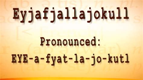 Clerk pronounced by ivy (child, girl). How to Pronounce Eyjafjallajokull Video - ABC News
