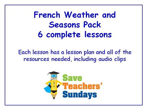 French Weather And Seasons Unit 6 Lessons All Lessons Have Audio