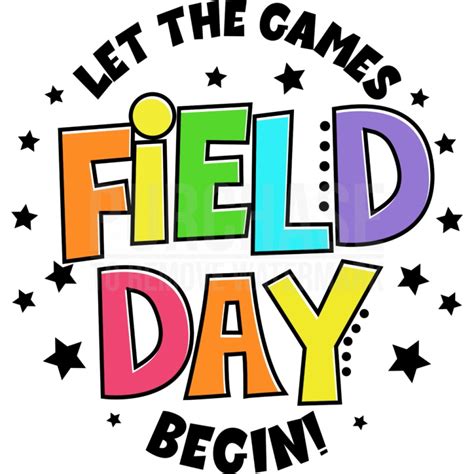 Field Day Let The Games Begin Svg Field Day Svg