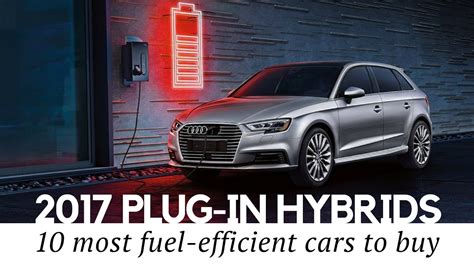 10 Best Plug In Hybrid Cars To Buy In 2017 Prices And Technical