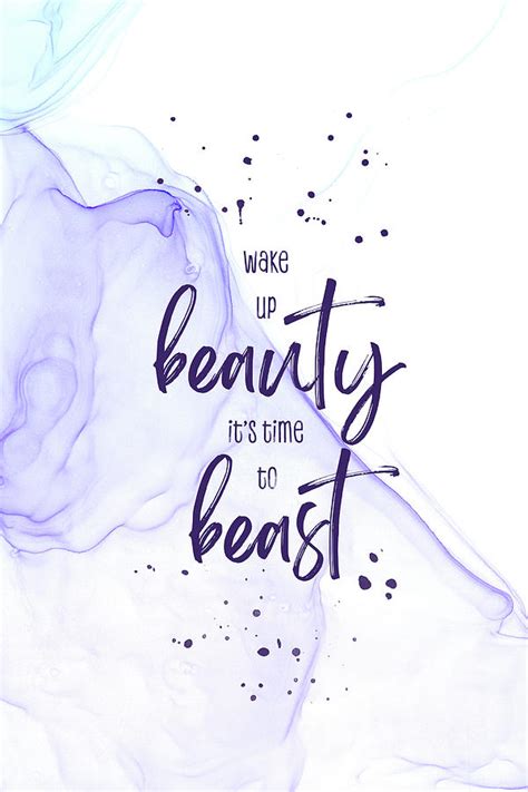 Wake Up Beauty Its Time To Beast Floating Colors Digital Art By