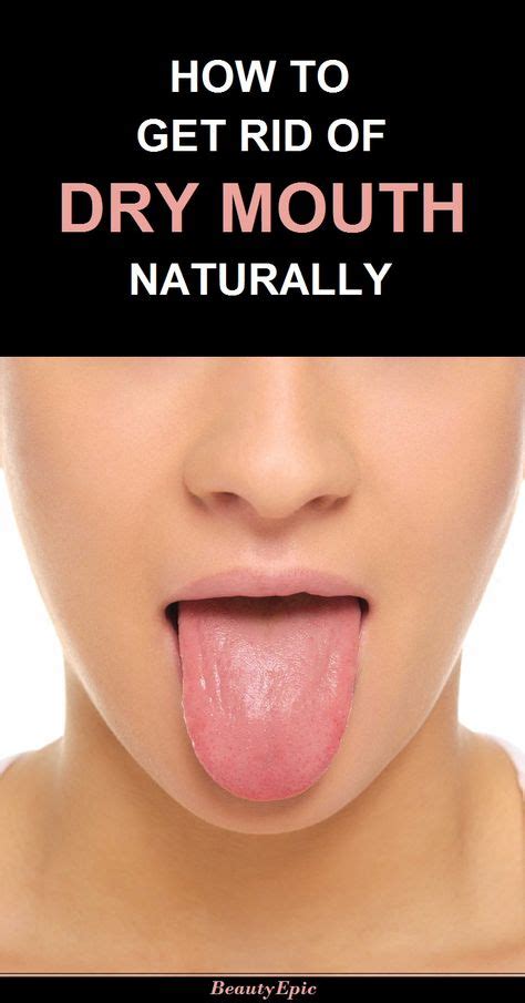 12 Dry Mouth Ideas Dry Mouth Mouth Remedies For Dry Mouth