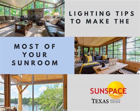 Lighting Tips To Make The Most Of Your Sunroom Sunspace Sunrooms