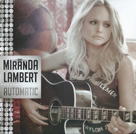 Miranda Lambert Automatic 2014 Cd Discogs