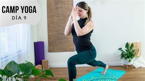 Hatha Yoga Para Principiantes Dia 9 Dale Yoga A Tu Vida Youtube