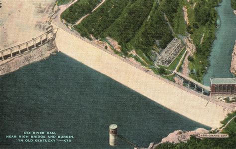 Vintage Postcard 1930s Dix River Dam High Bridge And Burgin In Old