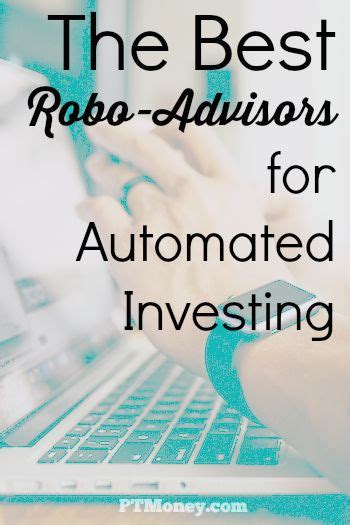 Search for best financial advisors with us. The Best Robo Advisors to Automate Your Investing • Part ...