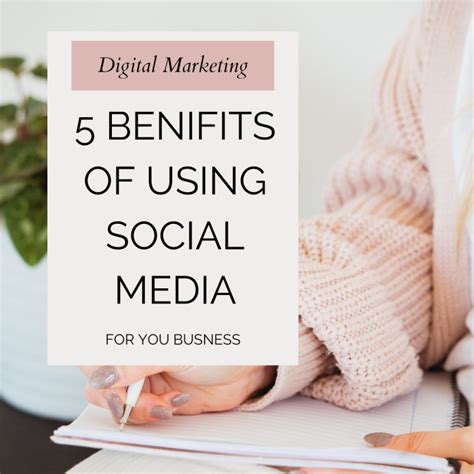 5 Benefits Of Using Social Media For Your Business