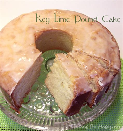 Key Lime Pound Cake From Southern Living Magazine March