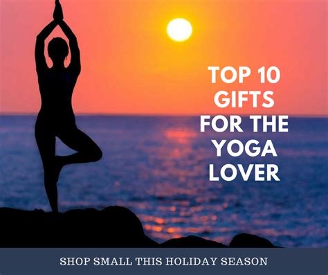 Top 10 Ts For The Yoga Lover