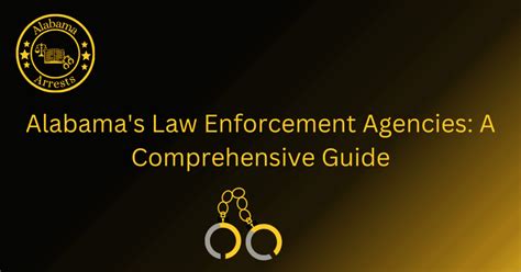 Alabama's Law Enforcement Agencies: A Comprehensive Guide - Arrests.org AL