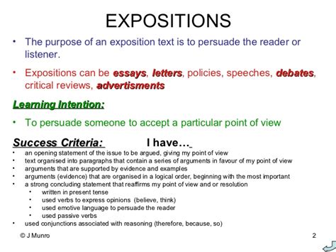 Its social function is to persuade the reader that the idea is important matter. Features Of Persuasive Writing
