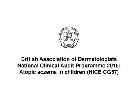 British Association Of Dermatologists National Clinical Audit Programme