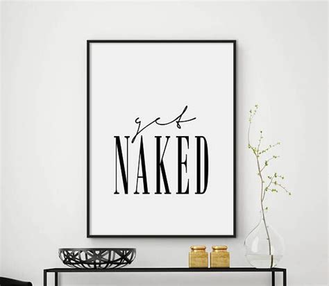 Get Naked Printable Bathroom Print Bathroom Poster Get Naked Print Printable Wall Art Etsy