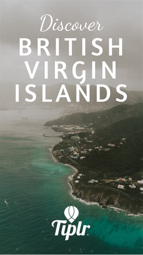 Best British Virgin Islands Travel Tips Island Travel British Virgin
