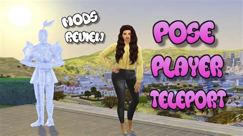 Sims 4 Mods Review Poseplayer Y Teleport💜 Youtube