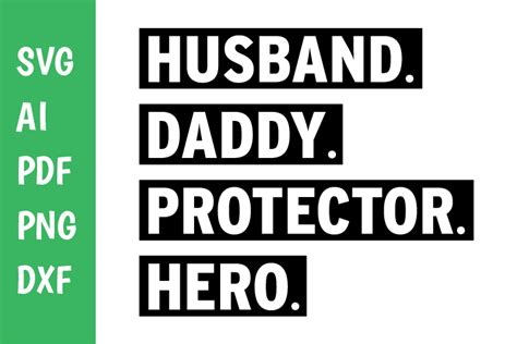Husband Daddy Protector Hero Svg Graphic By Classygraphic · Creative